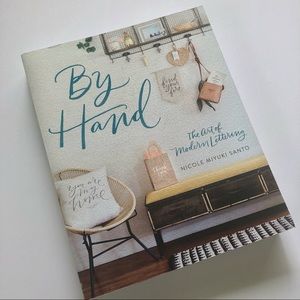 By Hand: The Art of Modern Lettering- Paperback